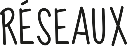 Réseaux